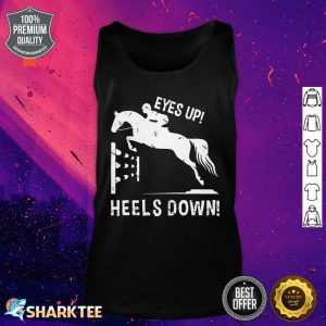 Funny Eyes Up Heals Down Equestrian Sports Tank Top