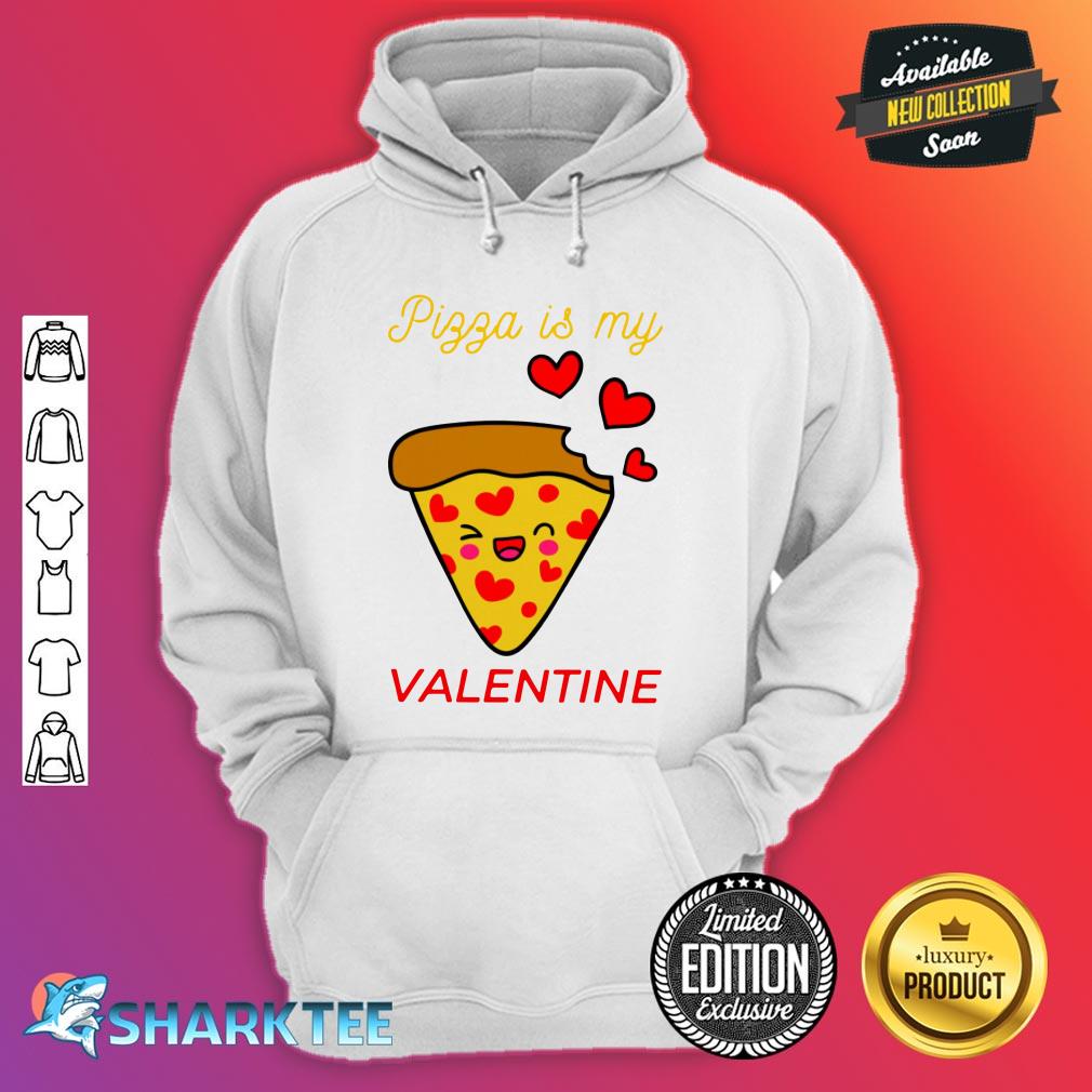 Pizza Is my valentine Sticker Hoodie