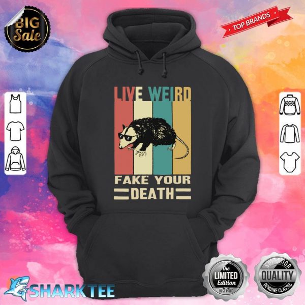Possum Live Weird Fake Your Death Funny Gift Spirit Awesome Possum Tee Cool Graphic Essential Hoodie