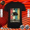 Possum Live Weird Fake Your Death Funny Gift Spirit Awesome Possum Tee Cool Graphic Essential Shirt