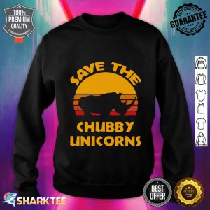 Save The Chubby Unicorns Retro Vintage Sweatshirt