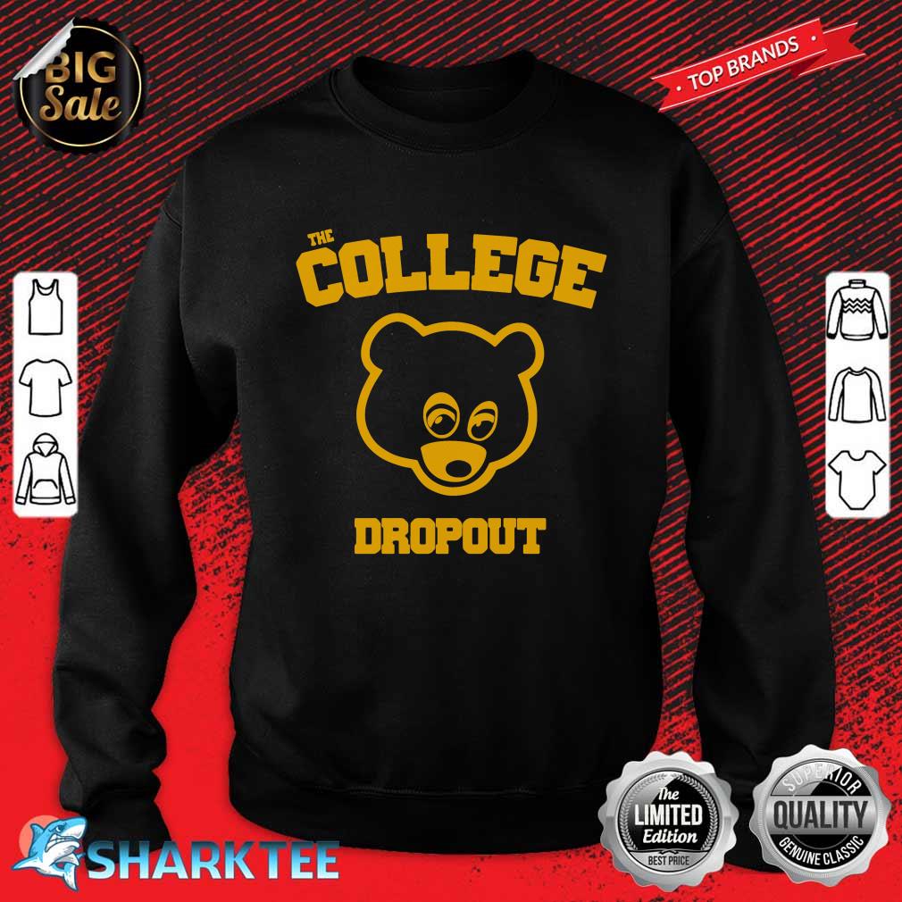 The College Dropout  Bear Sweatshirt