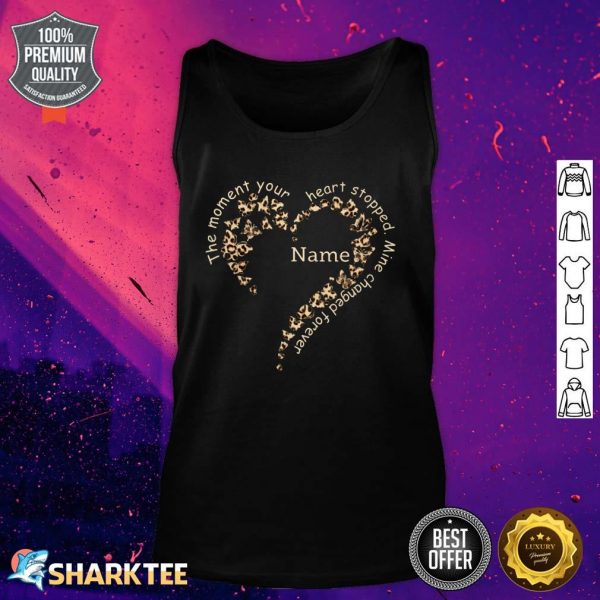 The Moment Your Heart Stopped Mine Changed Forever Tank Top