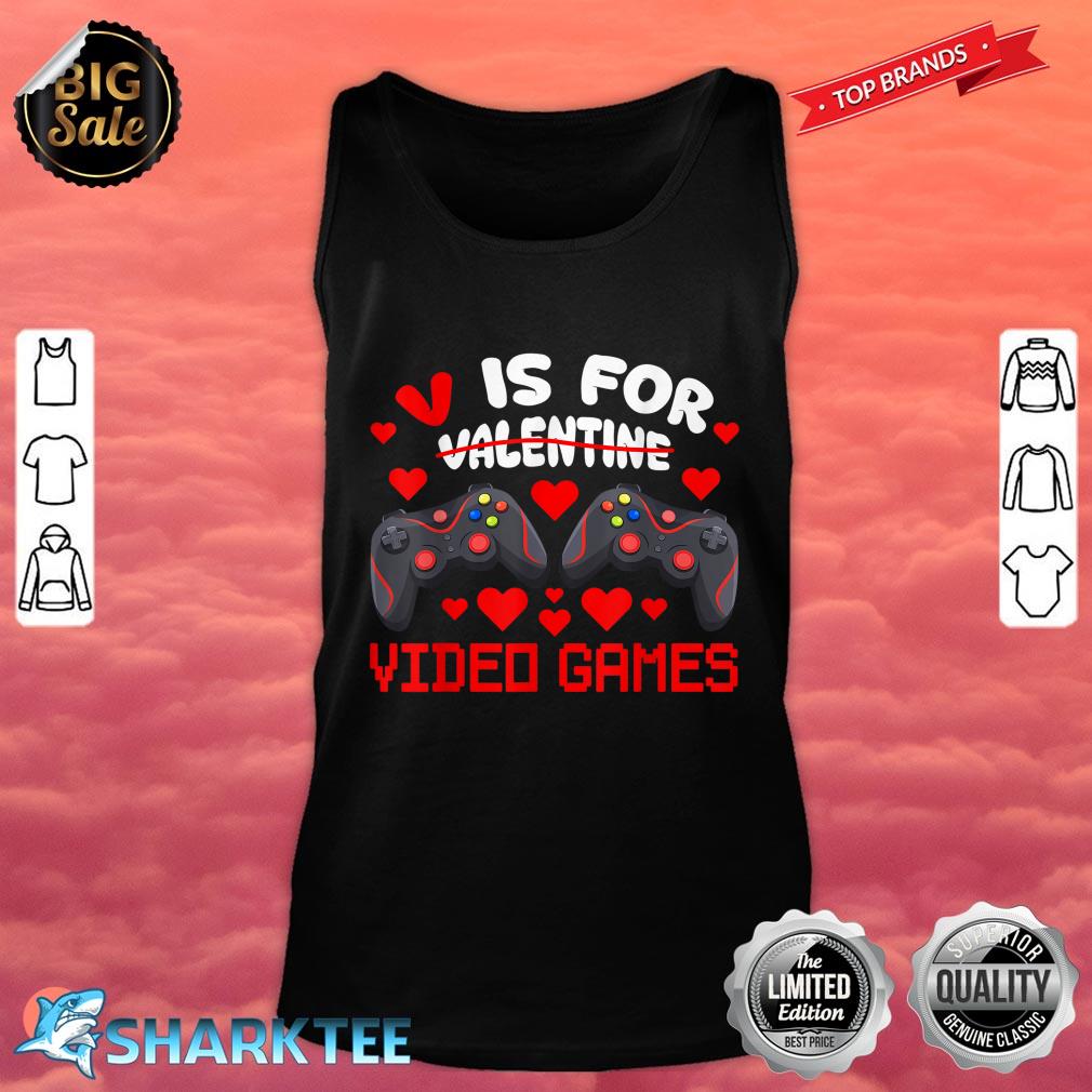 V is for Video Games Valentines Day Gamer Men Teen Boys Gift Tank top