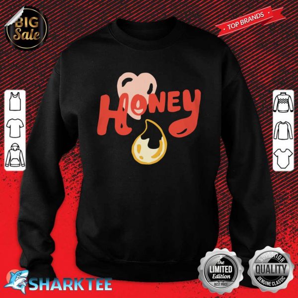 Valentine honey Premium Sweatshirt