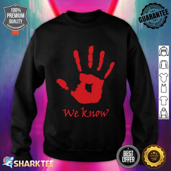 We Know Dark Brotherhood Sweatshirt