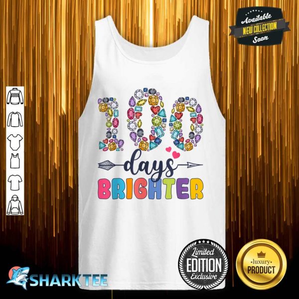 100 Days Brighter 100th Day Of School Funny Jewels Tank Top