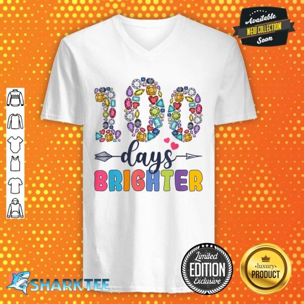100 Days Brighter 100th Day Of School Funny Jewels V-neck