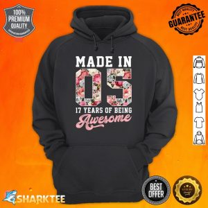 17 Year Old Girls Teens Gift For 17th Birthday Born In 2005 Hoodie