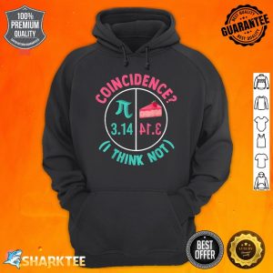 3.14 Coincidence I Think Not Pi Day Number Symbol Math Hoodie