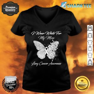 Butterfly I Wear White For My Mom Lung Cancer Awareness V-neck