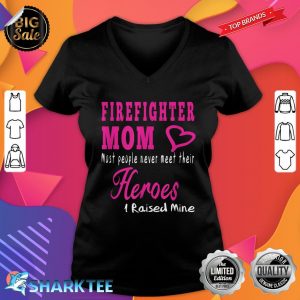 Firefighter Mom Great Gifts Idea Fireman Mother V-neck
