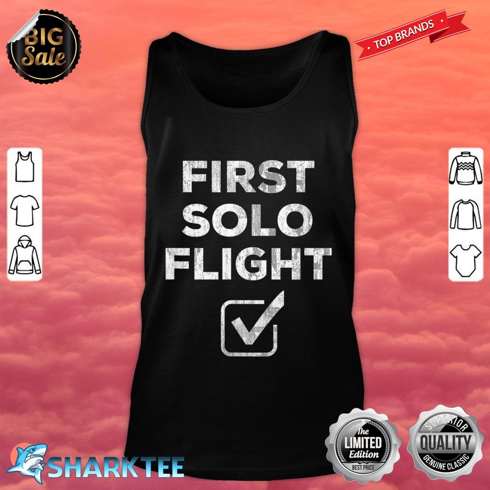 First Solo Flight Funny New Pilot Tank top
