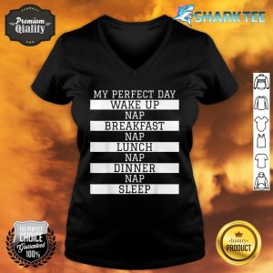 Funny Nap Lover Gift 'My Perfect Day' Power Napping Humor V-neck