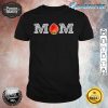 Funny Strawberry Mom Fruit Gift Berry Mothers Day Gift Shirt