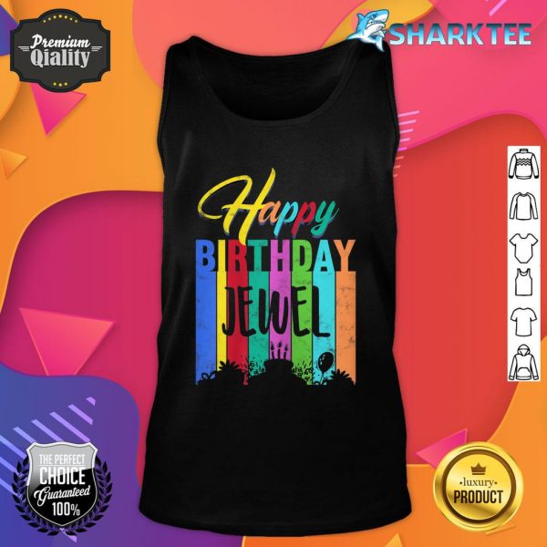 Happy Birthday Jewel Personalized Name Gift Custom Birthday Tank Top