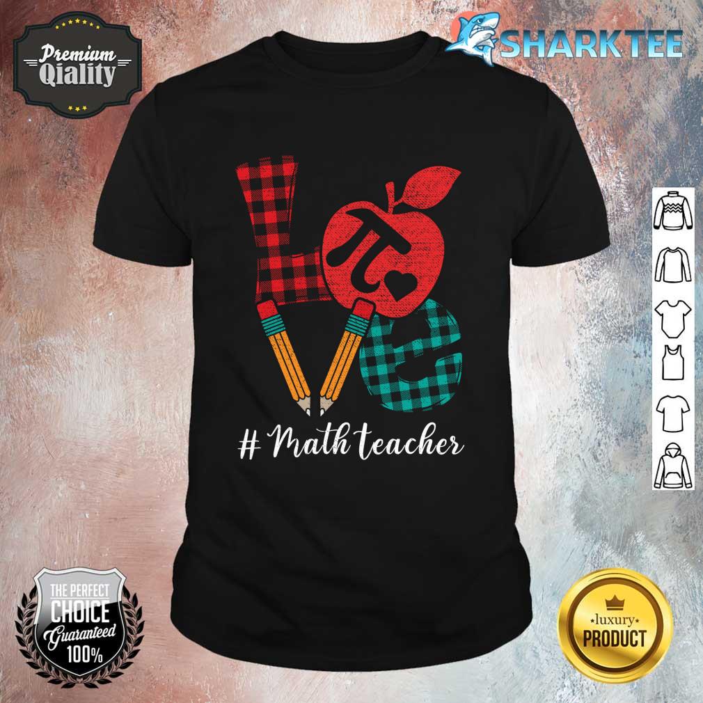 Math Teacher Love Heart Pencil Pi Day Teacher Valentines Day Shirt
