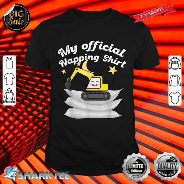 Official Napping Pajama Sleeping Excavate Shirt