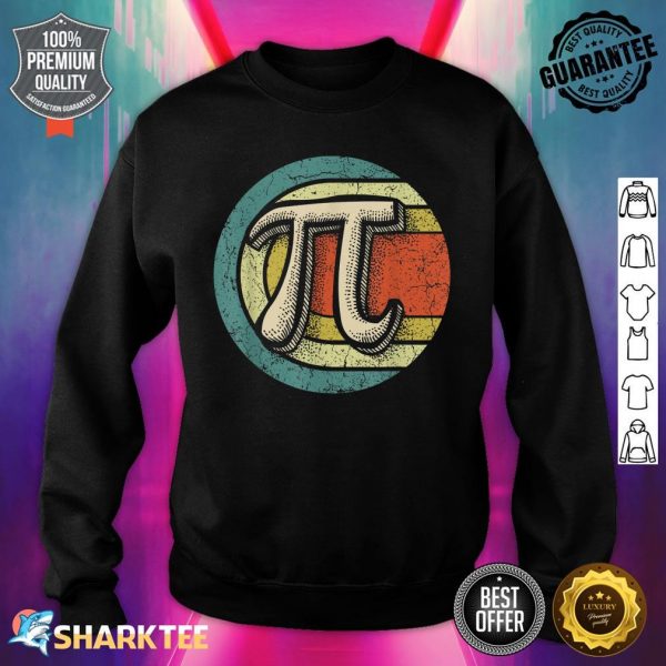 Pi Day Happy PI Day Math Sweatshirt
