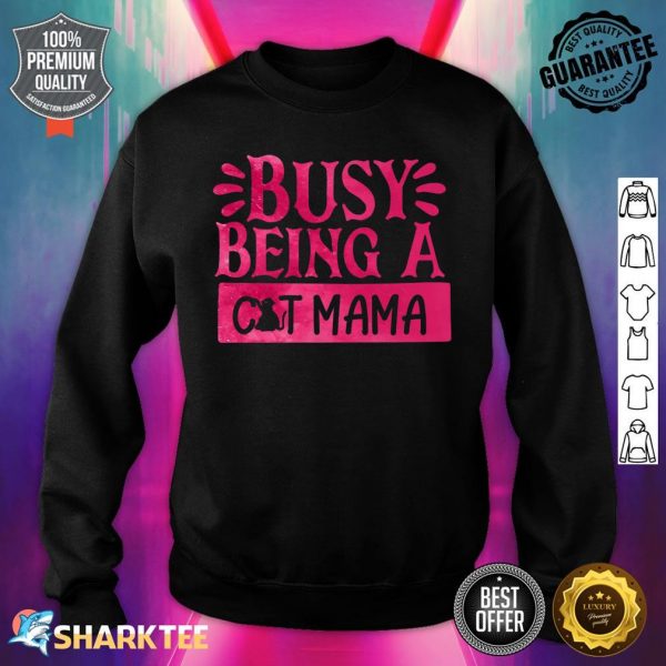 Proud Cat Mama Kitty Cat Feline Rescue Mom Gift Premium Sweatshirt