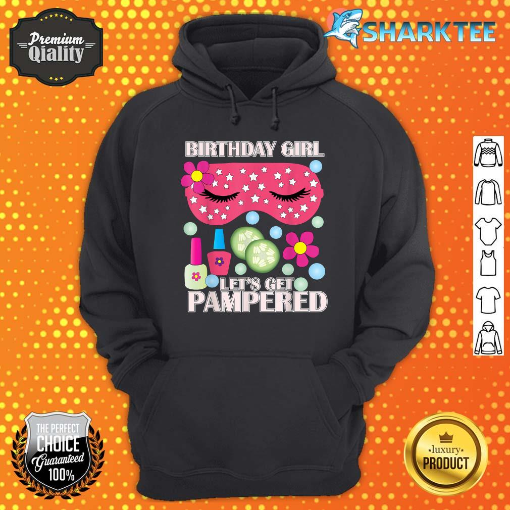 Spa Birthday Party Themed Birthday Get Pamered Hoodie