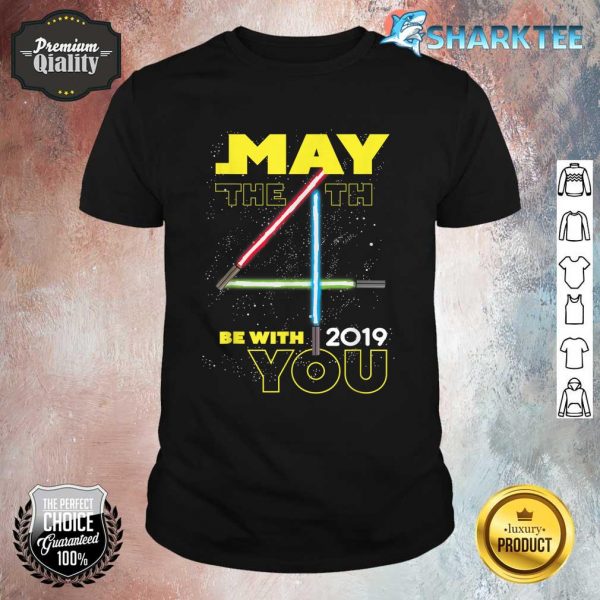 Star Wars May The 4th Be With You 2019 Lightsabers Shirt