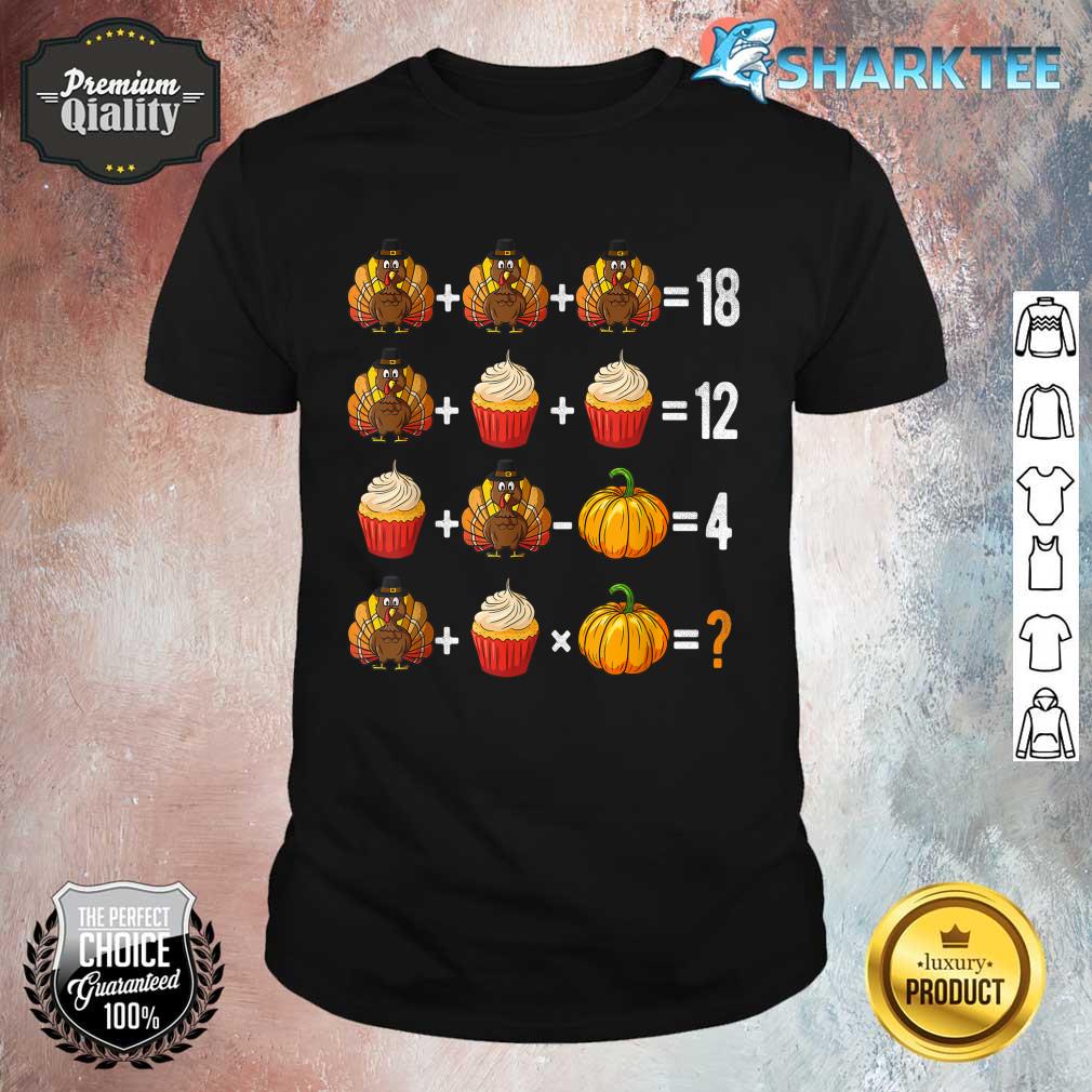 Thanksgiving Order Of Operations Quiz Math Teacher Turkey Shirt