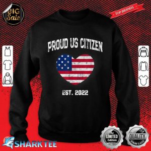 Vintage Proud US Citizen Est 2022 American Flag Heart Sweatshirt