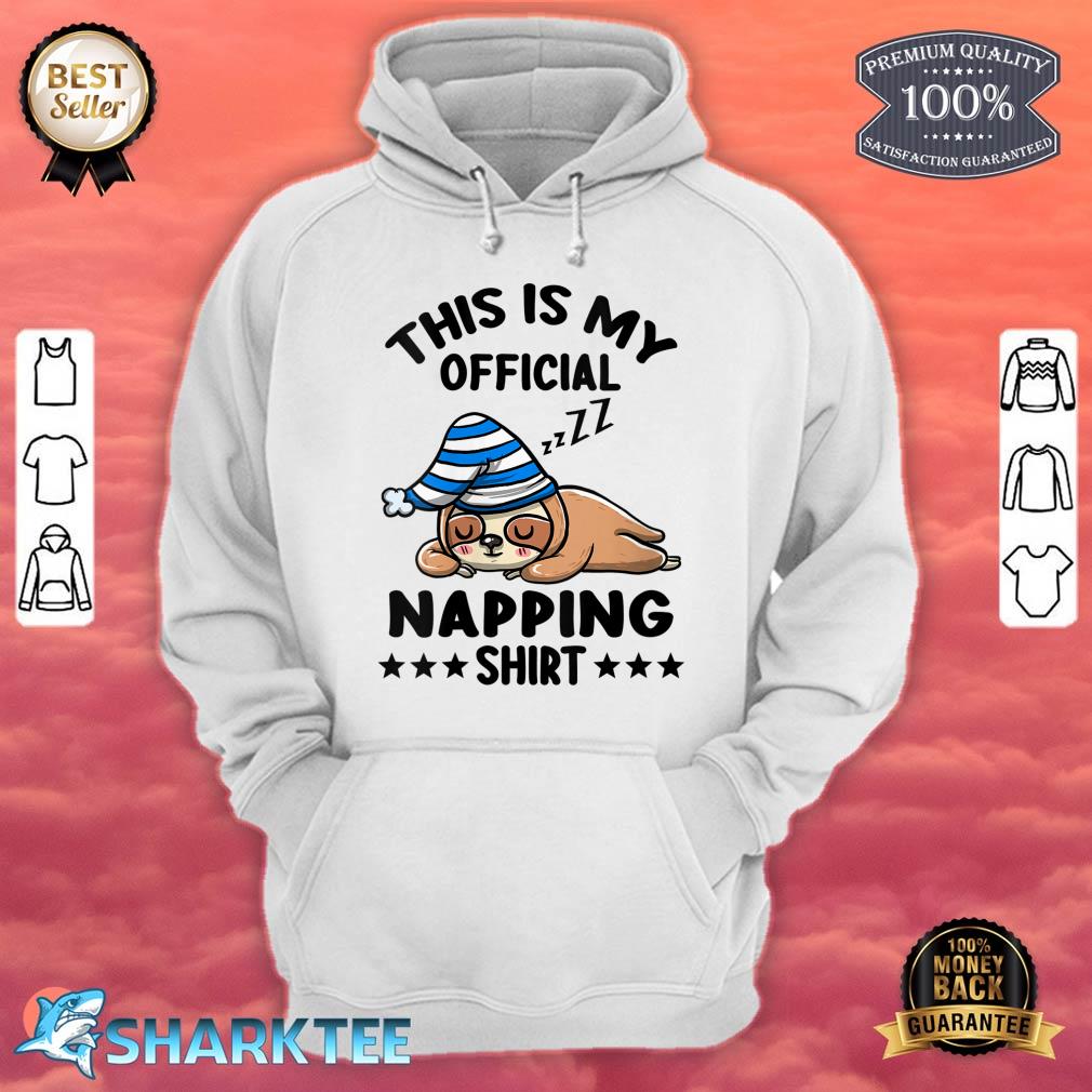 Womens This Is My Official Napping Sloth Lover Gift Hoodie