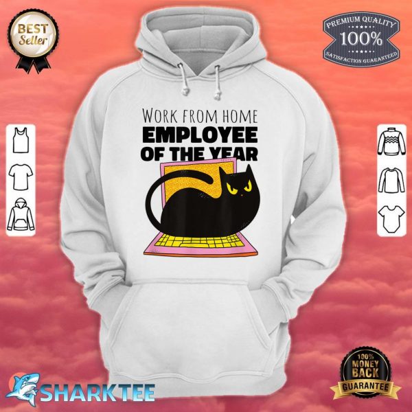 Work From Home Employee Of The Month Since March Gifts Hoodie