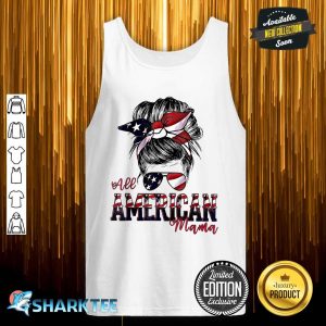 All American Mama Messy Bun Matching Family 4th Of July Mom Tank Top