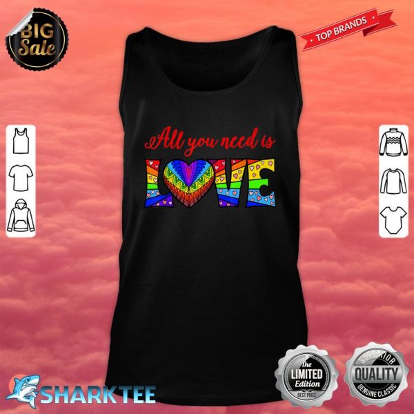 All You Need is Love Tank top