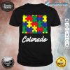 Autism Awareness Day Colorado Puzzle Pieces Gift Shirt