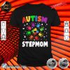 Awesome Autism Stepmom Raising Awareness Family Matching Shirt