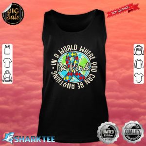 Be Kind Autism Awareness Puzzle Earth Cute Family Matching Tank Top