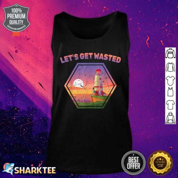 Beer Lets Get Wasted Light House Pier Seaport Tank Top