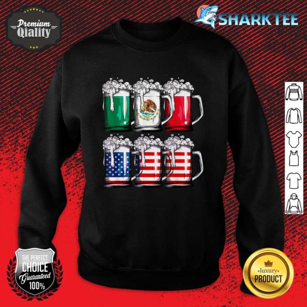 Beer Mexican American Flag Cinco De Mayo Drinking Mug Sweatshirt