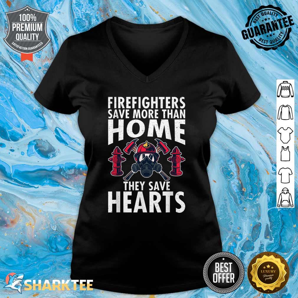 Firefighters Save More Than Home They Save Hearts Fireman V-neck