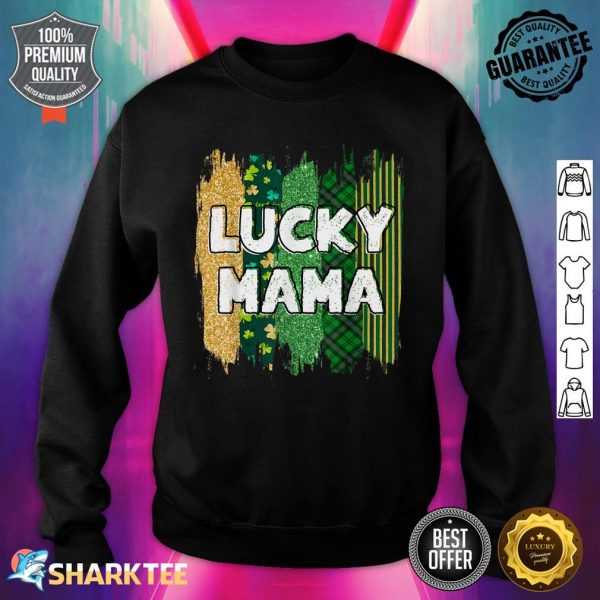 Glitter Lucky Mama, Mommy Saint Patrick's Day, Irish Mother Sweatshirt