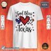 God Bless Texas Hearts For Patriotic Women & Fourth Of July Premium Shirt
