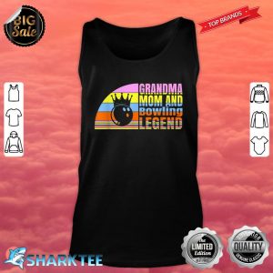 Grandma Mom And Bowling Legend, Bowling Women Strike Tank Top