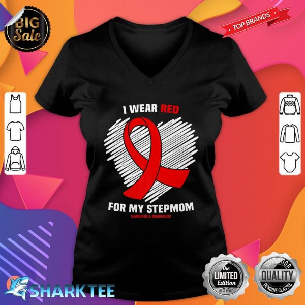 I Wear Red For My Stepmom Hemophilia Awareness Premium V-neck