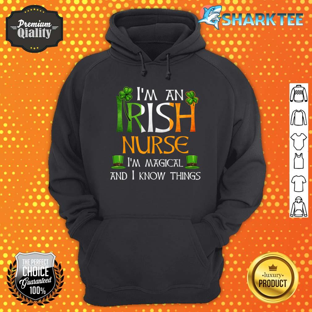 I'm an Irish Nurse Funny Woman Saint Patricks Day Hoodie