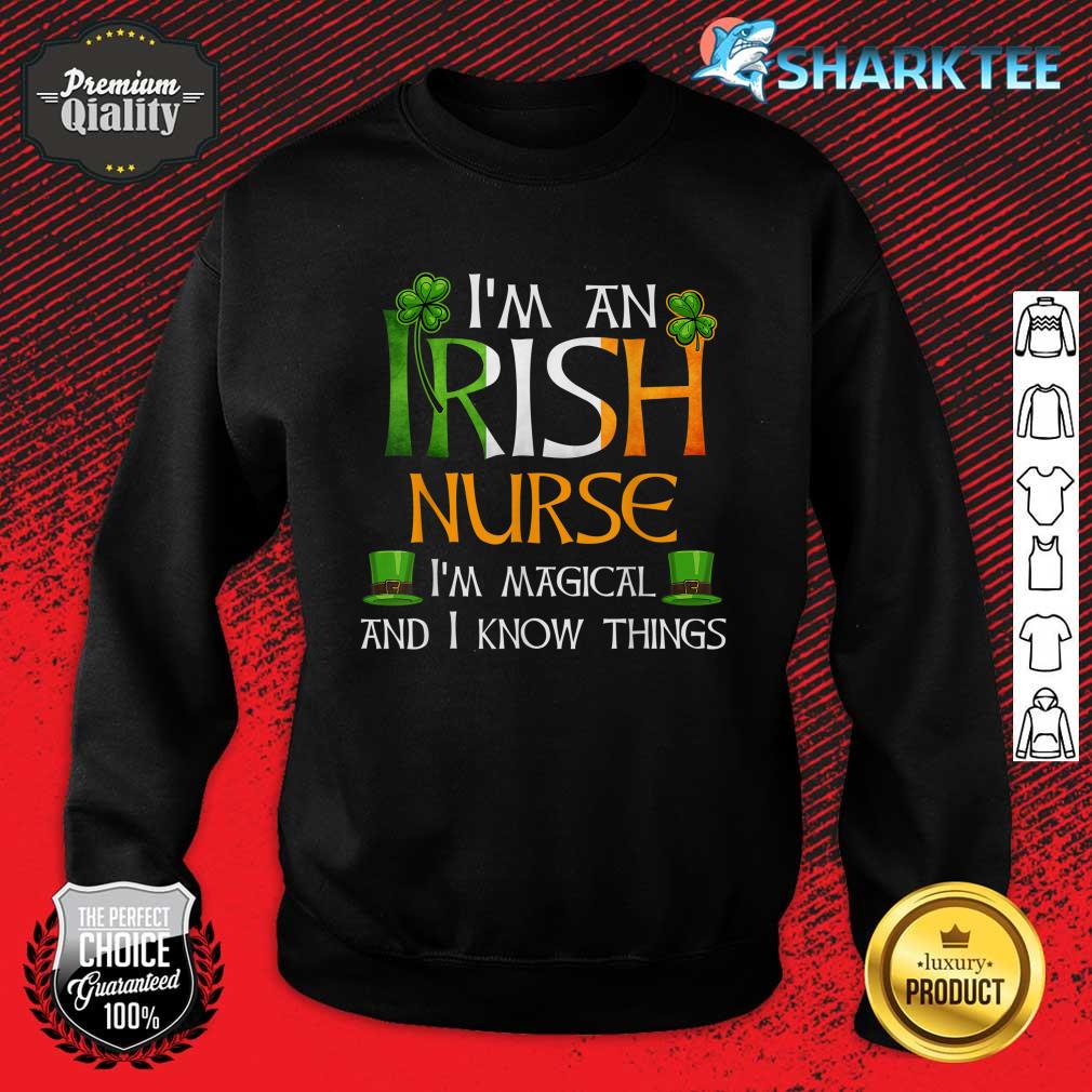 I'm an Irish Nurse Funny Woman Saint Patricks Day Sweatshirt