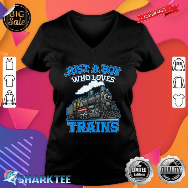 Just A Boy Who Loves Trains This Boy Loves Trains Train Kids V-neck