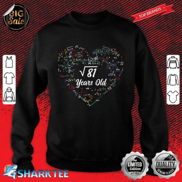 Kids Square Root Of 81 9th Birthday 9 Year Old Gifts Math Bday Sweatshirt