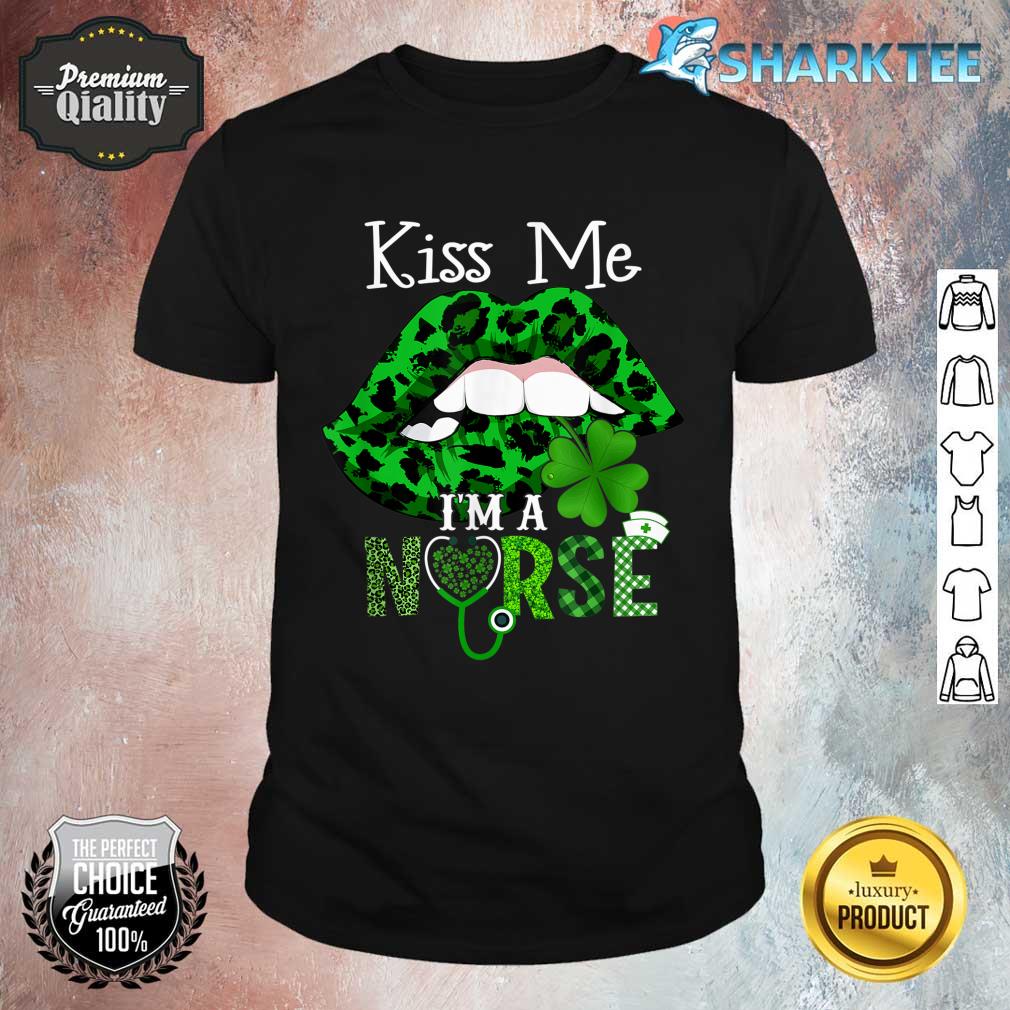 Kiss Me Im A Nurse Leopard Lips St Patricks Day Clothes Shirt