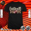 Leopard Football Mom Football Game Day Vibes Mothers Day Shirt
