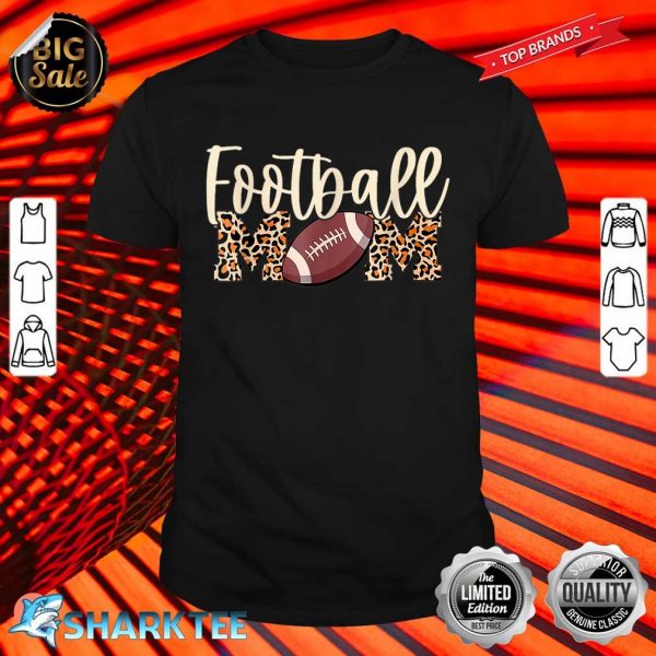 Leopard Football Mom Football Game Day Vibes Mothers Day Shirt