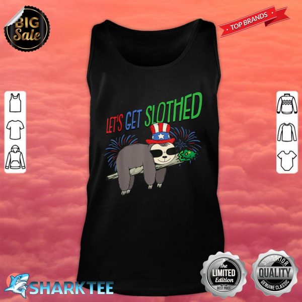 Lets Get Slothed 4th Of July Smoking Weed Blunt THC Stoner Tank Top